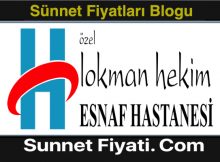 Muğla Özel Lokman Hekim Esnaf Hastanesi Sünnet Fiyatları