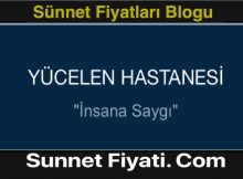 Muğla Özel Yücelen Hastanesi Sünnet Fiyatları