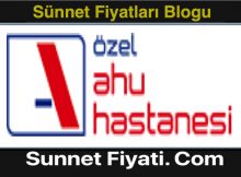 Marmaris Özel Ahu Hastanesi Sünnet Fiyatları